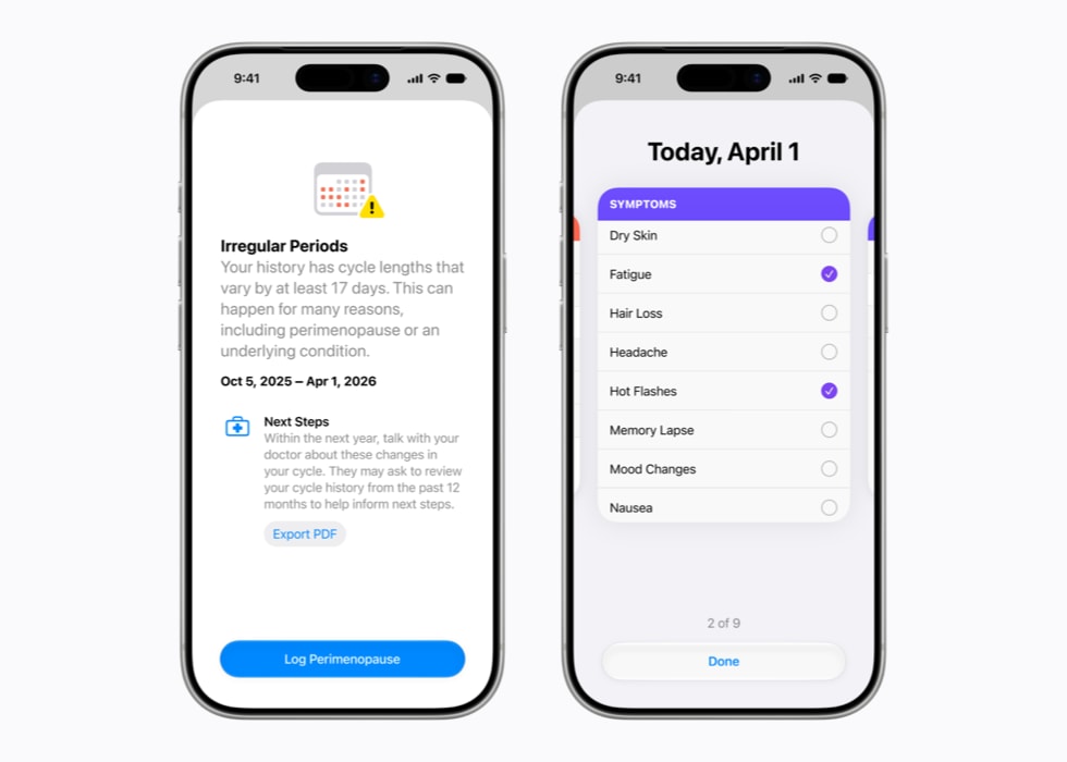 iPhone 17 Pro shows a Cycle Tracking screen with an alert for irregular periods, while a second iPhone 17 Pro shows a screen asking the user to mark any symptoms they’ve noticed, such as fatigue, hot flashes, or mood changes.