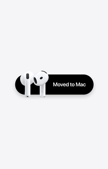 AirPods 5 earbuds next to a message that reads: 'Moved to Mac'